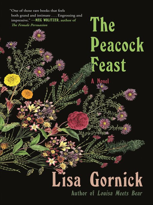 Title details for The Peacock Feast by Lisa Gornick - Available